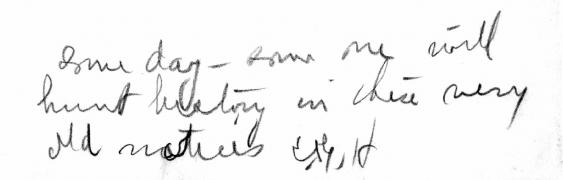 “Some day – some one will hunt history in these very old materials” — C.G.H